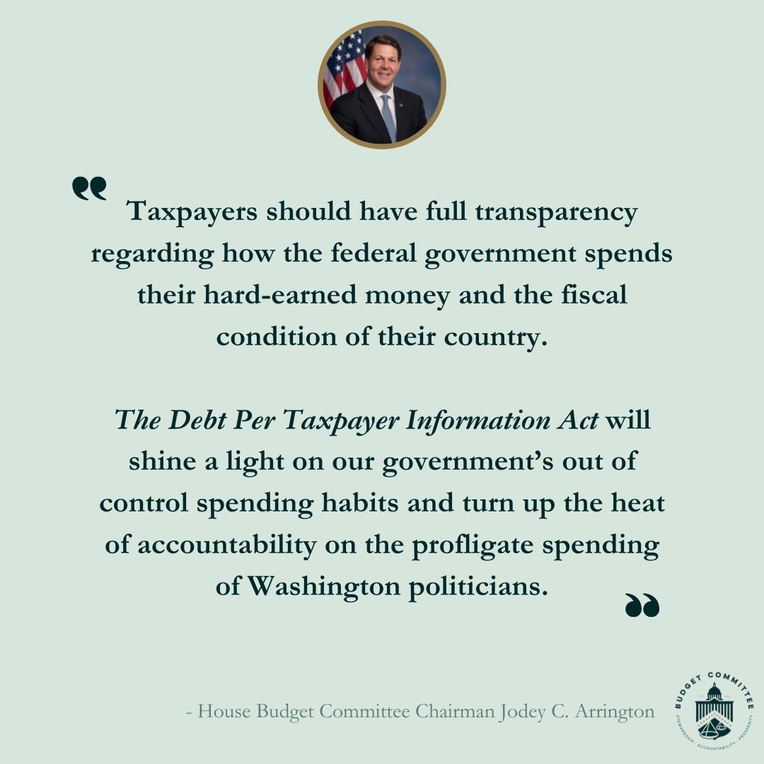 Yesterday, Chairman Arrington introduced H.R. 8372, the “Debt Per Taxpayer Information Act.” H.R. 8372 will inform and educate Americans about the fiscal state of our nation by adding to every employee’s copy of the W-2 data on revenues, outlays, and how our $34 trillion debt