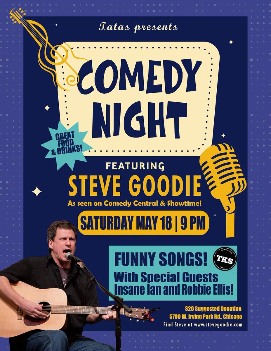 This Saturday, May 18th from 9-11pm my buddy <a href="/SteveGoodie03/">Steve Goodie</a> will be performing at Tatas on Irving Park Rd in Chicago, with support by me and <a href="/ellisrobbie/">Robbie Ellis</a>! Come on by for an evening of silly songs and stuff!