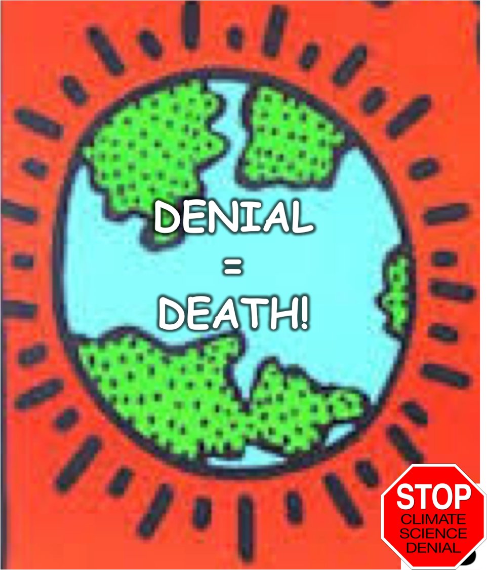 #ClimateDenial DOES = Death @jwl1354 @TrinityResists @wesing4blue @FireEyeBooks @CeeEyes @SarahSevans2000 @wesing4blue @HarryPotterMAGE @SteveCharing @RedHairnBlkLthr @TomandSteffani  @SlythSeeker @tjbogart33 @TJSeraphim @jinngaa @jerrieskid @tjs271 @Snowball1776 @debbie156