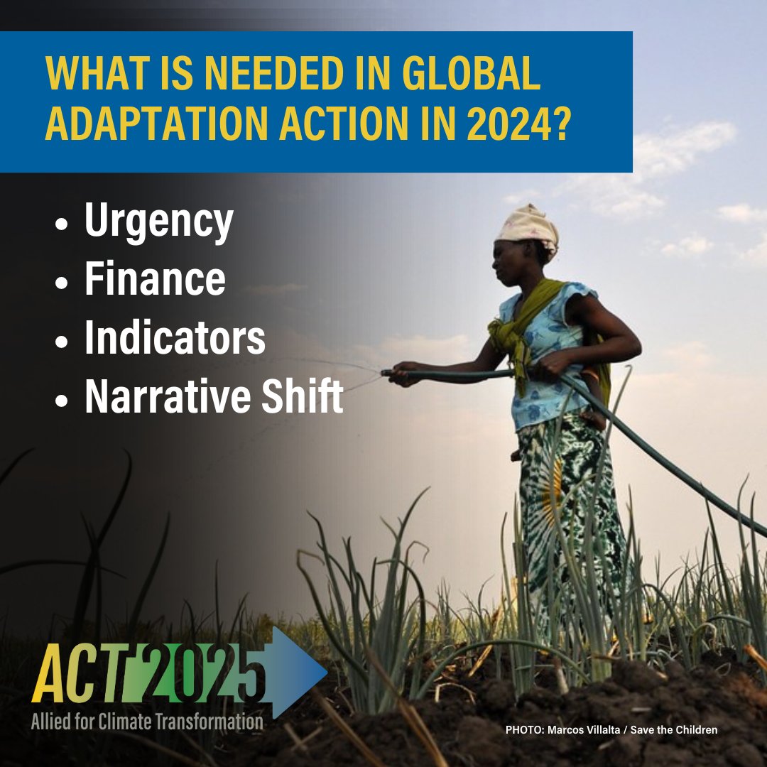 What is needed for #GlobalAdaptation action in 2024? 🚨Accelerated global efforts 💰Finance and support 🚦Indicators 🗣️ Narrative Shift #ACT2025 presents a comprehensive guide ahead of #COP29: bit.ly/3Uu9ZQv