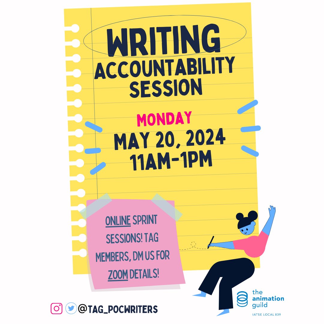 Writers of color in @tag_writers, we’re back at it again with another Zoom writing accountability session! Join us for writing sprints on ***Monday, May 20th at 11am PT*** Come join us! #Animation #Writers #TAG