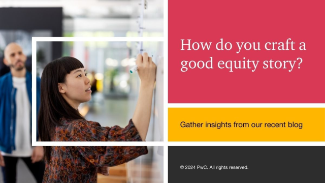 Unlock the potential of equity storytelling for your IPO journey. Discover the key elements to craft a compelling narrative that resonates with investors, showcases your value proposition and highlights growth prospects. Read our latest blog to learn more. pwc.to/3WDHK3x