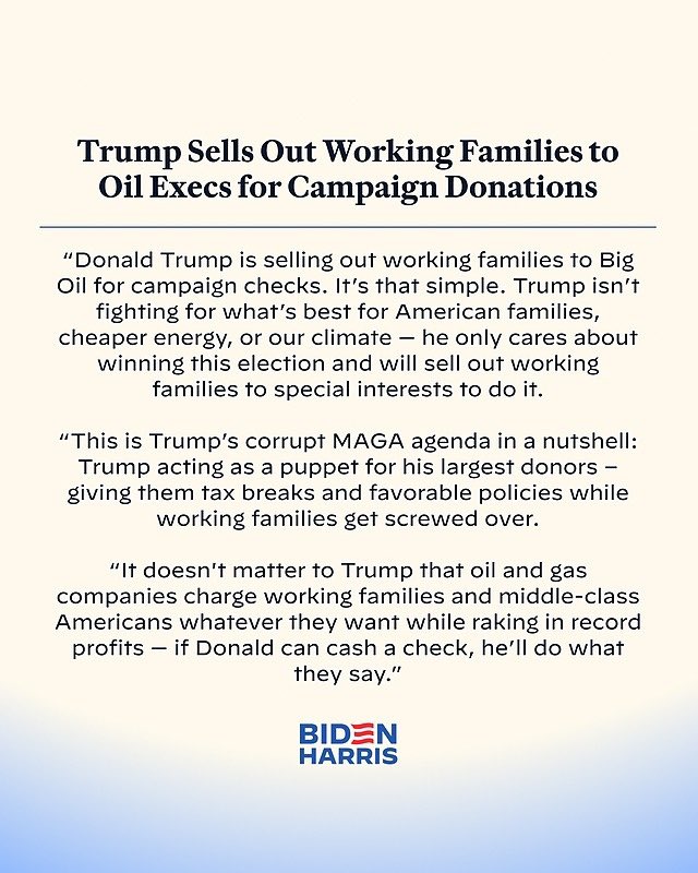 In true MAGA fashion, Trump is promising tax breaks and favorable policies to oil execs in return for campaign donations. America is not for sale! #NeverTrumpAgain #VoteBlueToEndTheMadness #BidenHarris4MoreYears #wtpGOTV24