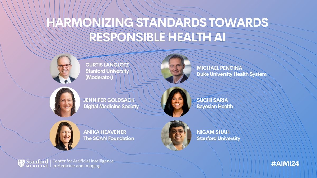 Explore the collaborative efforts for harmonizing standards towards responsible health AI with Jennifer Goldsack, Anika Heavener, Michael Pencina, Suchi Saria & Nigam Shah. Moderated by Curt Langlotz. #AIMI24