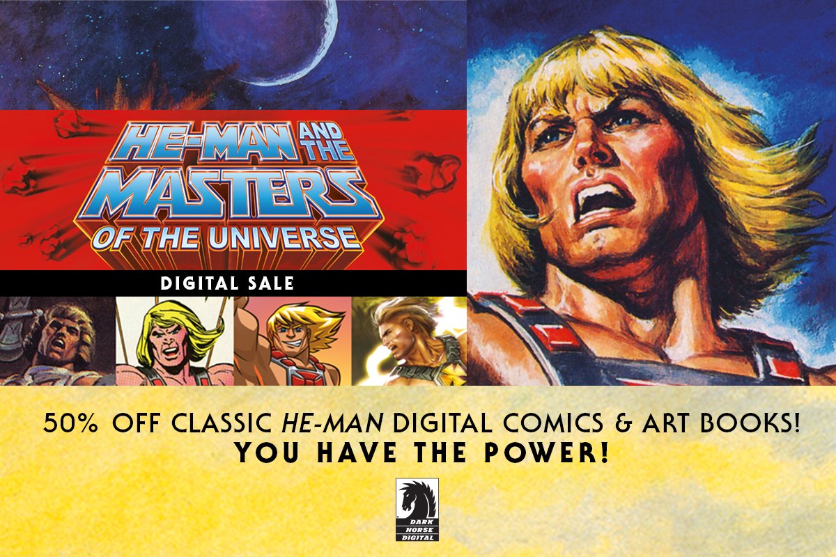 YOU HAVE THE POWER to get up to 50% off classic Masters of the Universe comics and art books for a limited time on Dark Horse Digital. See what's on sale: bit.ly/4bajSZH

Sales are mirrored across all digital reading platforms until May 20!

#MastersoftheUniverse #MOTU