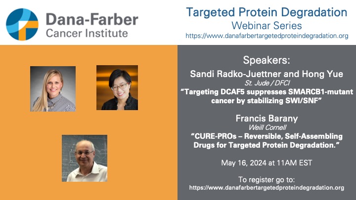 Join us tomorrow for our next TPD session at 11 AM EST: Sandi Radko-Juettner & @HongYue88665668 “Targeting DCAF5 suppresses SMARCB1-mutant cancer by stabilizing SWI/SNF”and Francis Barany “CURE-PROs – Reversible, Self-Assembling Drugs for Targeted Protein Degradation”.