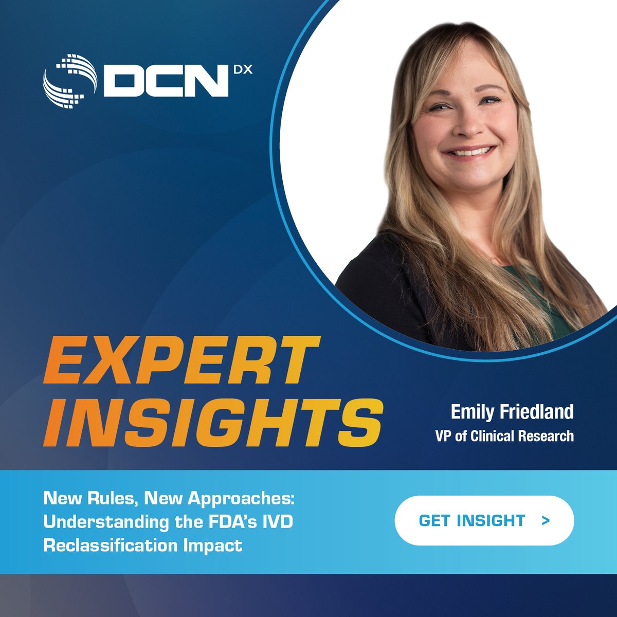 🦠 In our recent #ExpertInsights article, our VP of Clinical Research delves into the FDA's recent decision to reclassify certain #infectiousdisease #IVDs from Class III to Class II. hubs.ly/Q02rywQc0 #DCNDx #FDA #Regulatory #ClinicalStudies #Diagnostics