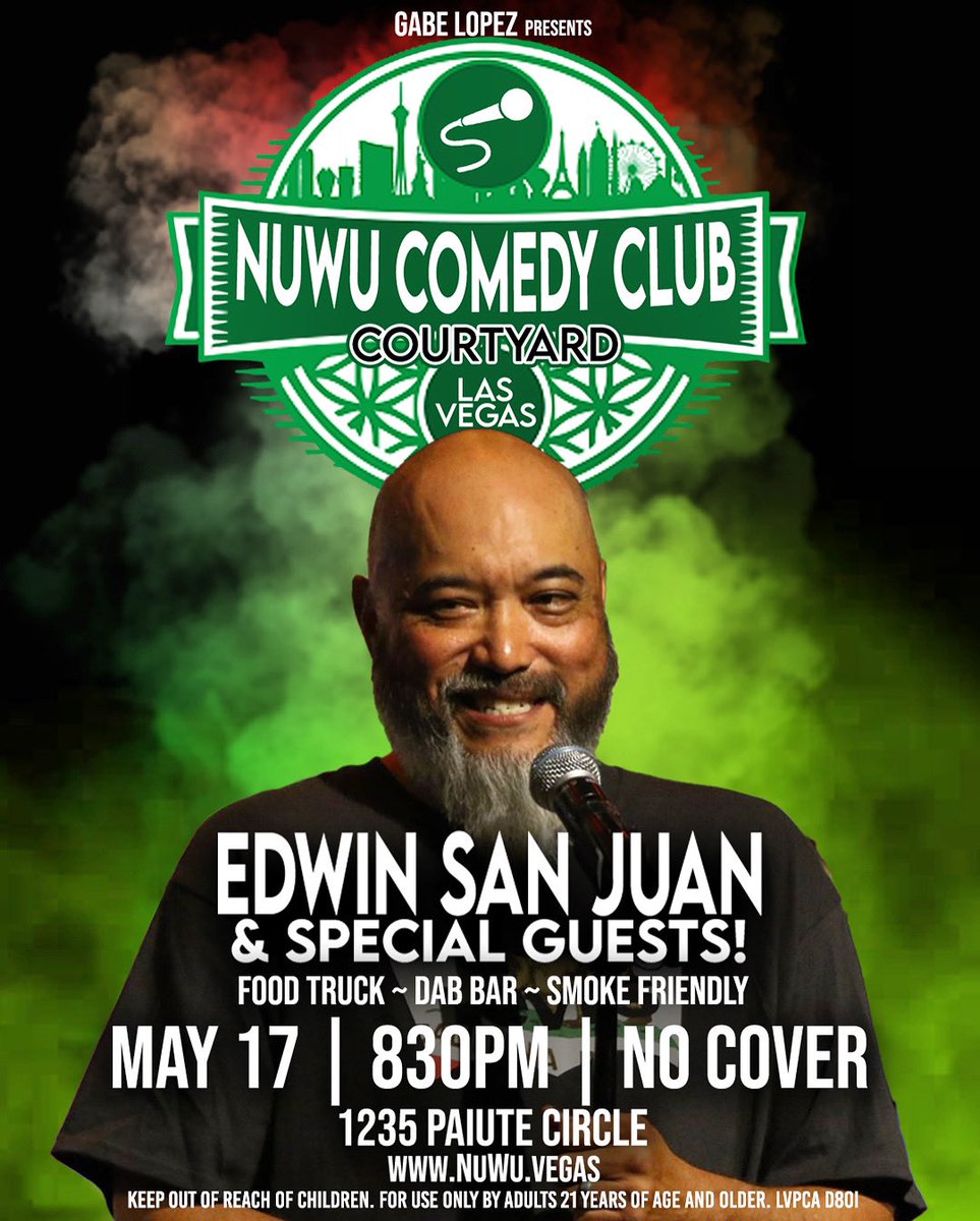 JOIN US FRIDAY 8:30pm for #LAUGHS in the #SmokeFriendly Courtyard at @NUWULV #NuwuComedyClub!! #Uncensored #StandUpComedy #NoCover #EDCweekend #DTLV #LasVegasLocal #Vegas #MrDirty @gabelopezcomedy