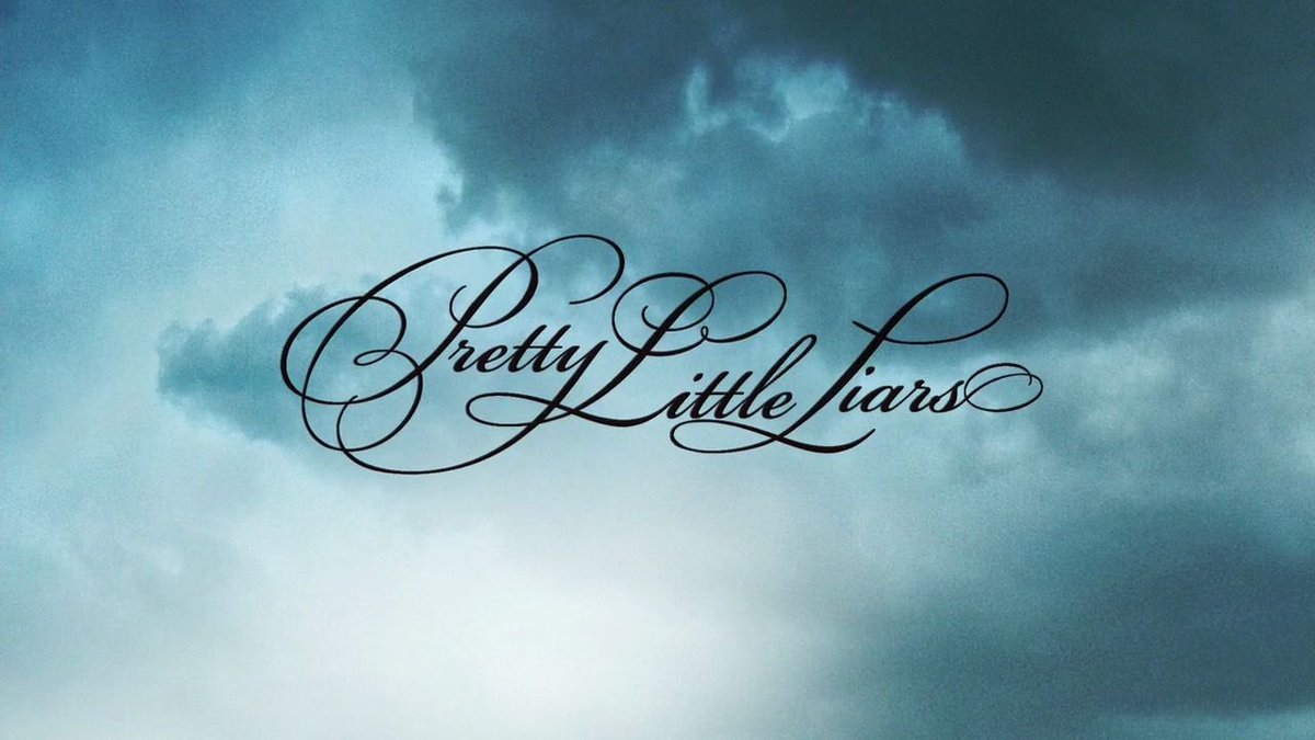 pretty little liars.