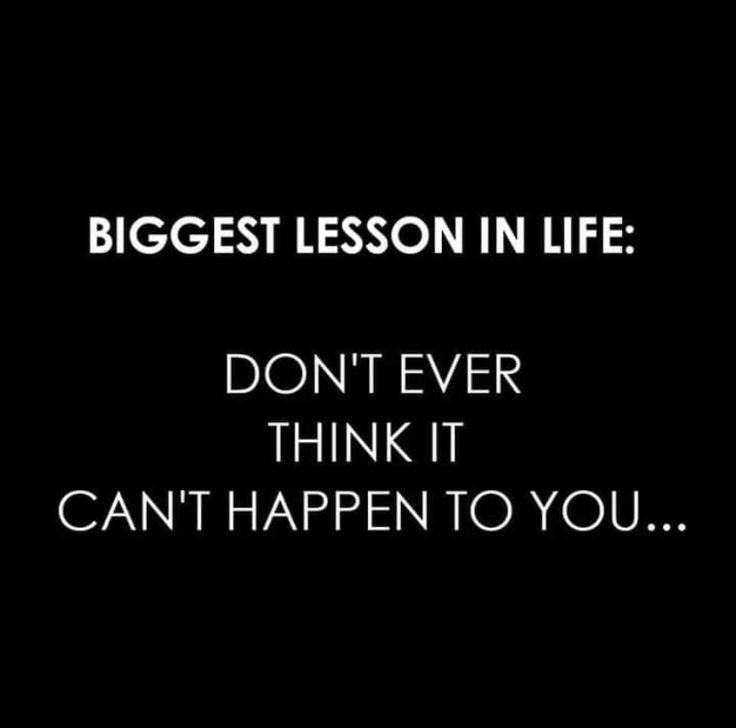 Biggest Lesson in Life: