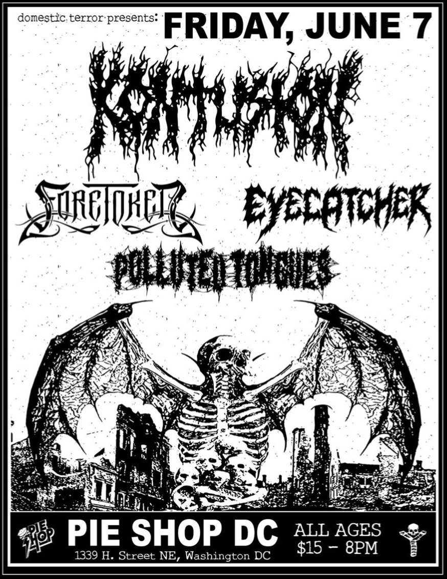 Foretoken_Metal (@foretokenm) on Twitter photo June 7th in DC at <a href="/pieshopdc/">Pie Shop DC</a>, we share the stage with Kontusion, <a href="/eyecatcherband/">Eyecatcher</a> , and <a href="/PollutedTongues/">Polluted Tongues</a>!
The show starts at 8, see you there 🤘🤘
#dcmetal #dcdeathmetal #dchardcore #dcmetalshows #dcmetalscene June 7th in DC at <a href="/pieshopdc/">Pie Shop DC</a>, we share the stage with Kontusion, <a href="/eyecatcherband/">Eyecatcher</a> , and <a href="/PollutedTongues/">Polluted Tongues</a>!
The show starts at 8, see you there 🤘🤘
#dcmetal #dcdeathmetal #dchardcore #dcmetalshows #dcmetalscene