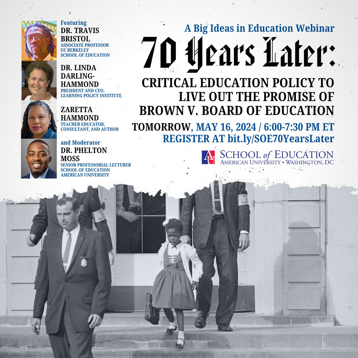 Tomorrow at 6pm ET > '70 Years Later: Critical Education Policy to Live Out the Promise of Brown v. Board of Education,' a historical #webinar reflecting on the enduring legacy of the landmark Brown v. Board of Education case. Register: bit.ly/SOE70YearsLater. @AmericanU #event