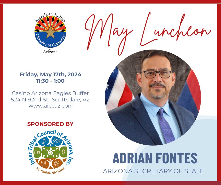 Join us this Friday 5/17/24 for the MAY luncheon with guest speaker <a href="/Adrian_Fontes/">Adrian Fontes</a> Arizona Secretary of State. Thank You to <a href="/ITCAOnline/">Inter Tribal Council of Arizona</a> Civic Engagement program for your support! REGISTER AT aiccaz.com/event-list#!ev…
#SmallBusiness #aiccaz #vote