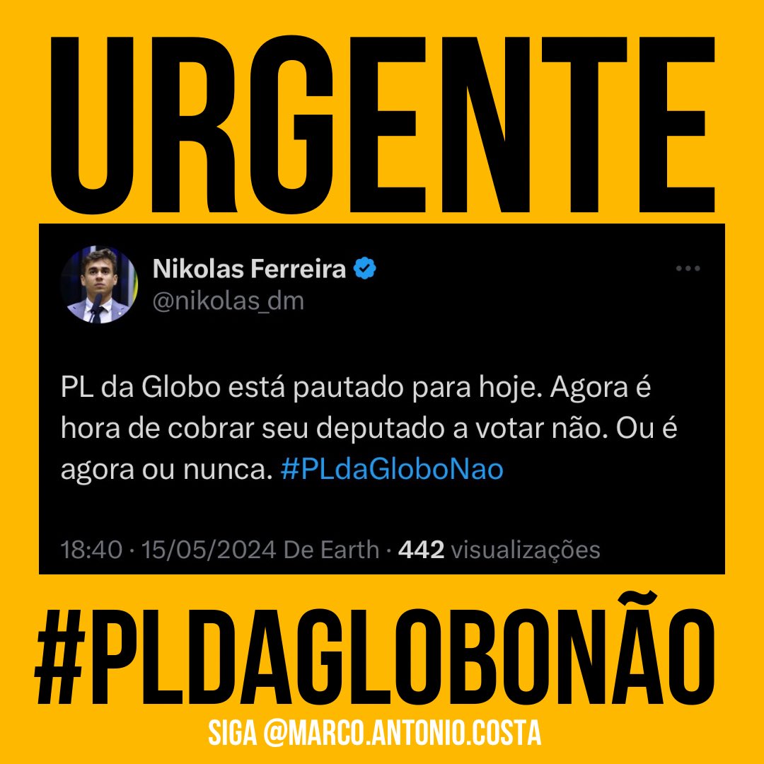 🚨URGENTE: PL da Globo está na pauta da Câmara dos Deputados hoje! (15/05/2024)!🤦‍♂️ É hora de agir! Entre em contato com seu deputado e cobre posicionamento! #PLdaGloboNão 🔥