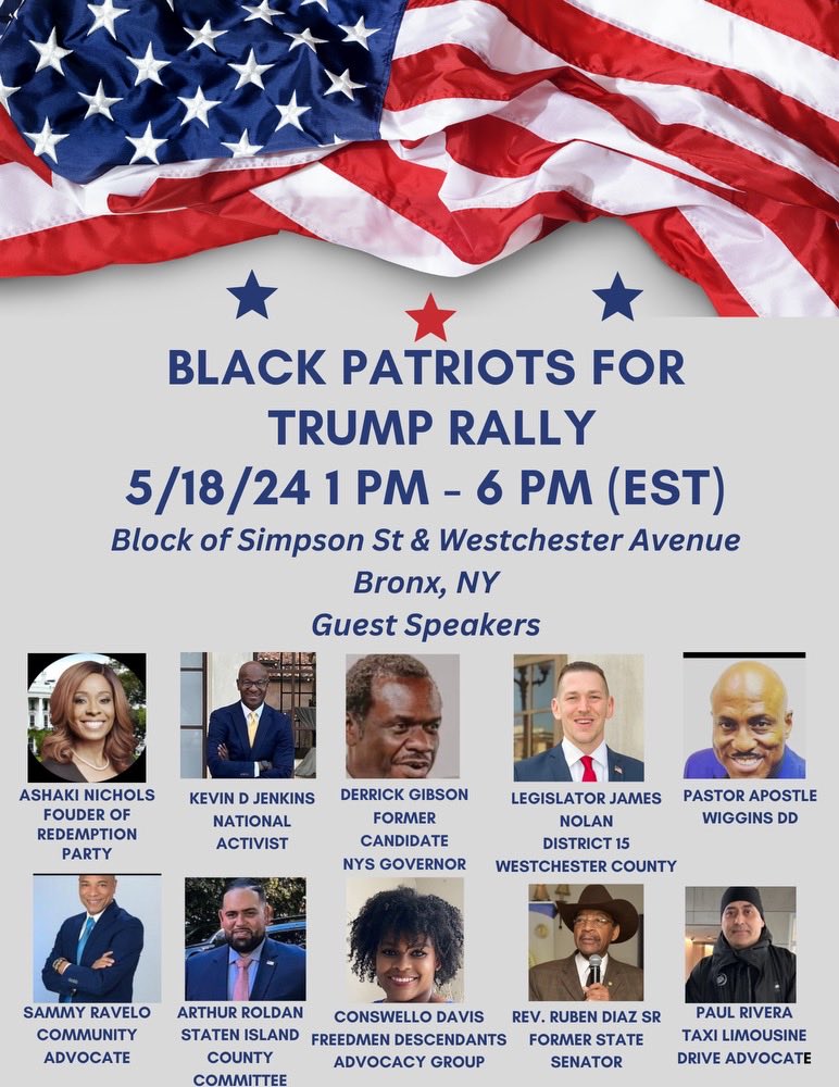 Please join us for a Walk and a Rally in support of Donald Trump in the South Bronx, This Saturday May18. Meeting place Westchester and Simpson St. at 12:00 noon. A rally to register new voters will be held in the Park at Intervale & Longwood Ave.⁦