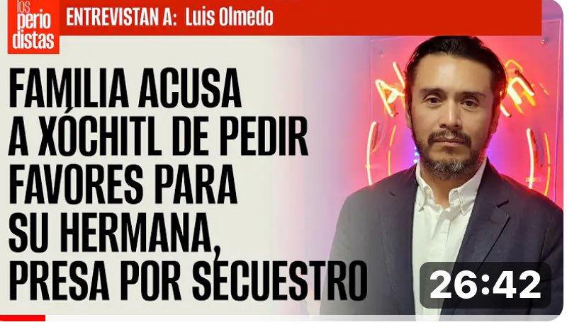 #EXCLUSIVA <a href="/XochitlGalvez/">Xóchitl Gálvez Ruiz</a> sabía que su hermana era secuestradora y usa su poder para que no la sentencien, asegura hijo de una secuestrada, Luis Olmedo; la candidata tiene empatía con los delincuentes, no con las víctimas, afirma en #LosPeriodistas
youtu.be/ioSYOeaLUiY?si…