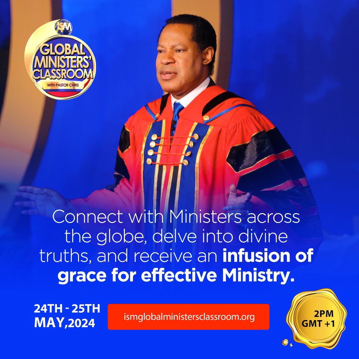 Connect with Ministers across the globe, delve into divine truths, and receive an infusion of grace for effective Ministry.  

Register today bit.ly/gmc2024 

#ISMGMC #ISMGMC2024 #ISMGMC6thEdition #ISMGGMCwithPastorChris #JesusChrist #HolySpirit