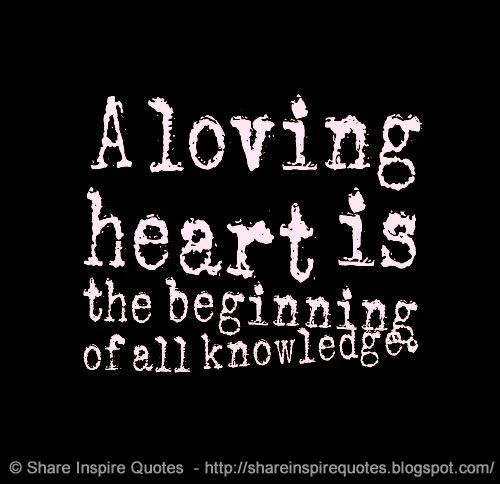 A loving heart is the beginning of all knowledge.

Website - buff.ly/3vn3VzM 

#love #lovequotes #famousquotes #quotes #quotestoliveby #MondayMotivation #whatsapp #whatsappstatus #shareinspirequotes