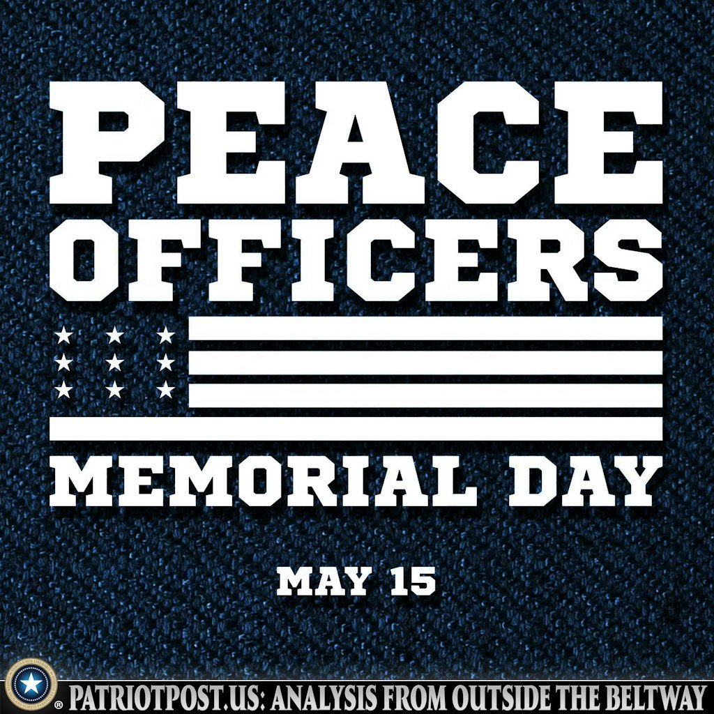 🇺🇸Peace Officers Memorial Day🇺🇸