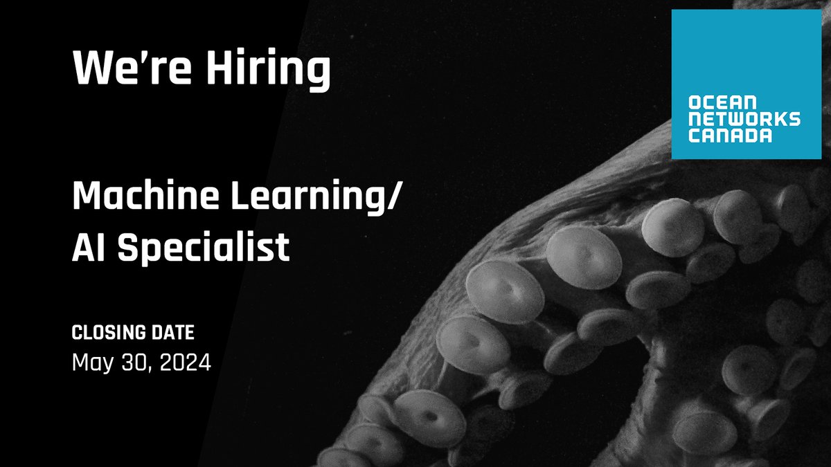 ONC is #hiring a Machine Learning/ #AI Specialist in a newly created role. They will focus on advancing AI applications in ocean sciences &amp; organize a workshop on ocean AI practices in Canada. Closes May 30.

Full details: bit.ly/ONCJobs