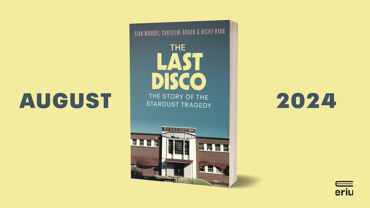 Some personal news! Five years ago, @SeanMJourno, @NickyRyan_ and I made a podcast together about the Stardust fire. Now, we've written a book about it. The Last Disco will be out in August published by @eriu_books You can pre-order here linktr.ee/the.last.disco