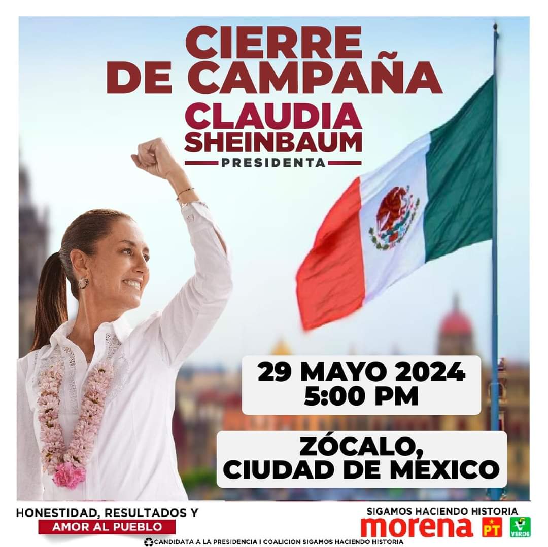 Nuestra futura presidenta Claudia Sheinbaum, cerrará su intensa campaña de propuestas para seguir con los logros del proyecto de la 4T, el próximo miércoles 29 de mayo. Todas y todos al #Zócalo.

#VotaTodoMorena #VamosPorElPlanC #MargaritaValdez #SigamosHaciendoHistoria