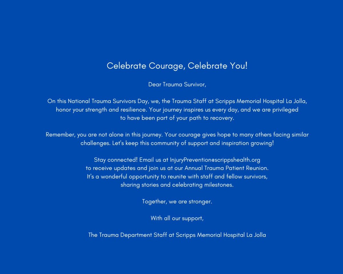 Celebrating National Trauma Survivors Day @ScrippsHealth #TraumaSurvivorsDay #NTSD I am so inspired by the strength, resilience, grit, and HOPE demonstrated by our patients❤️