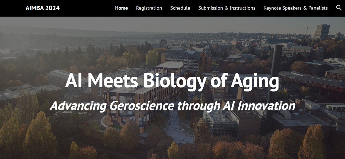 Excited to announce the inaugural AIMBA (AI Meets Biology of Aging) 2024 meeting on May 22, 2023, 9-2pm PT, organized by @UW @NathanShockCtrs ! Featuring four keynote speakers: Profs @mariabrbic, Anne Brunet, Vadim Gladyshev, @james_y_zou. Check it out! sites.google.com/cs.washington.…