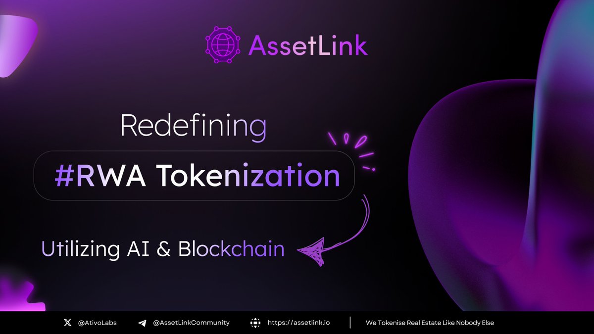 🌊 Ride the #AI & #RWA Wave with #AssetLink 🌊 🔮 Imagine a world where investing in real estate is as easy as clicking a button, where borders don't limit your investment choices, and where the complexities of property ownership are simplified. Welcome to AssetLink, a