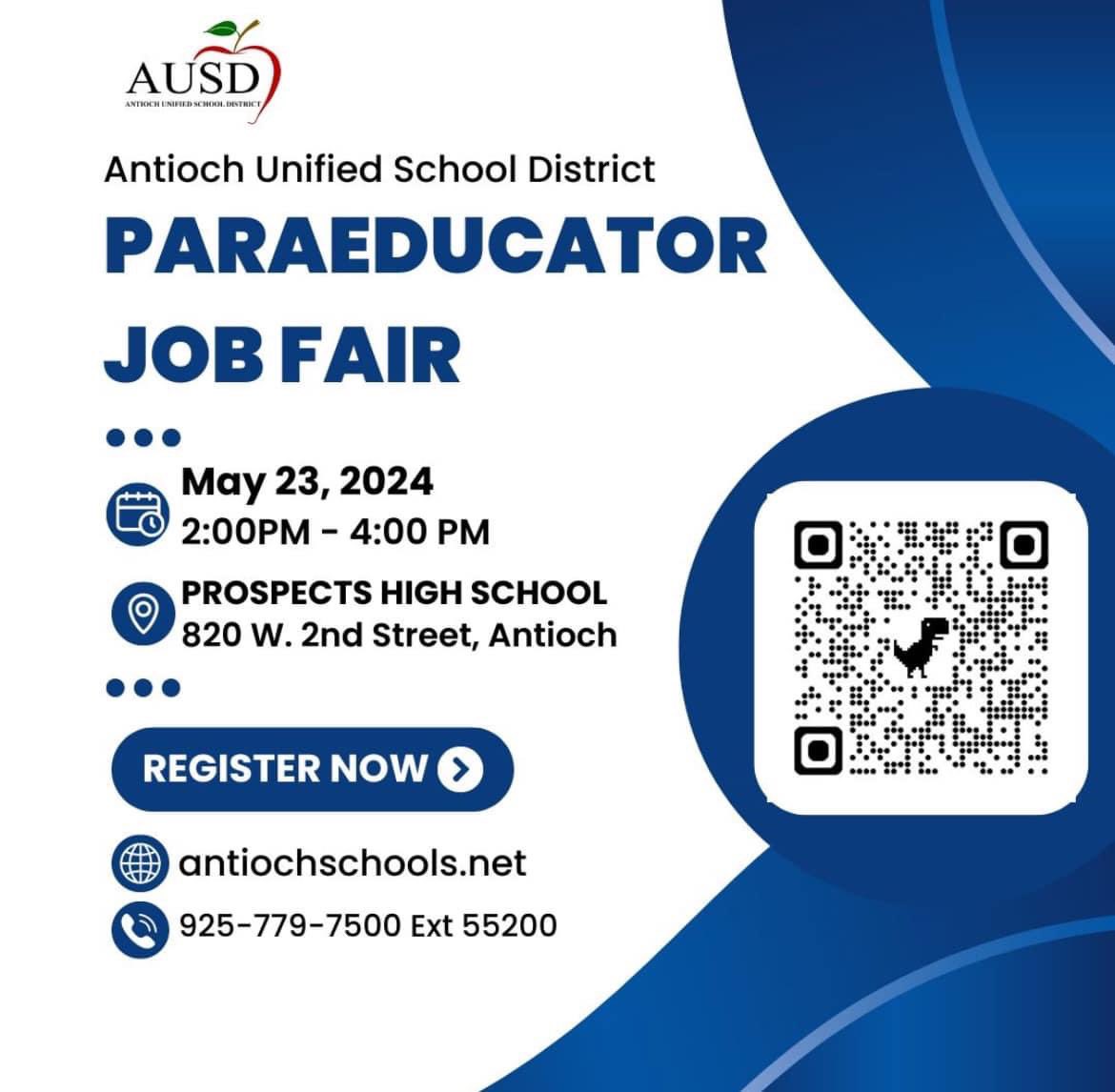 We are holding a recruitment fair for Paraeducators in the Antioch Unified School District May 23, 2024 at Prospects High School. Our Paraeducators are well paid, provided exceptional benefits and are well-respected across the District! Check out our positions & apply!