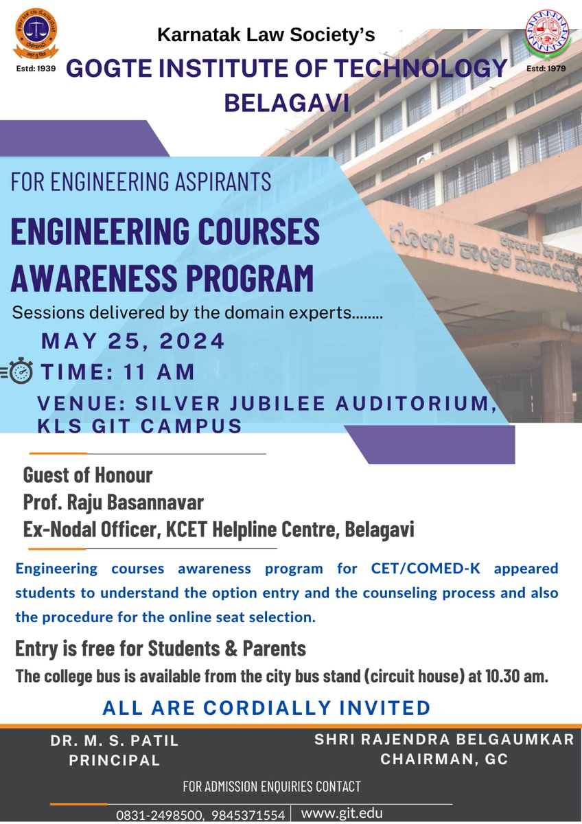 KLS GIT is organizing “ENGINEERING COURSES AWARENESS PROGRAMME” on Sat, 25th May'24 at 11:00 am in the SJ Auditorium. All aspiring students and parents are cordially invited to attend and take the benefits of the program. #careerguidance @allaboutbelgaum @pnkathavi @NKathavi