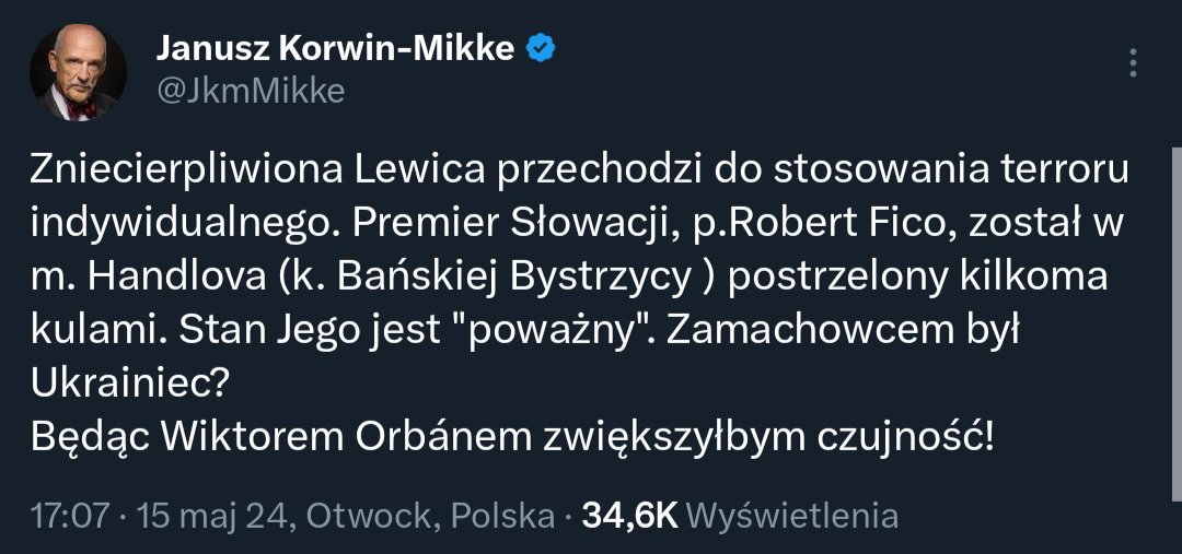 Rosyjskie trolle i Konfokacapy próbują powiązać zamach na premiera Słowacji z Ukrainą. W końcu Fico był prorosyjski (choć ostatnio nieco złagodził narrację), więc oczywiste, że strzelał Ukrainiec, prawda? Tyle, że wiemy kto strzelał. Zamachowcem jest 71-letni Juraj Cintula,