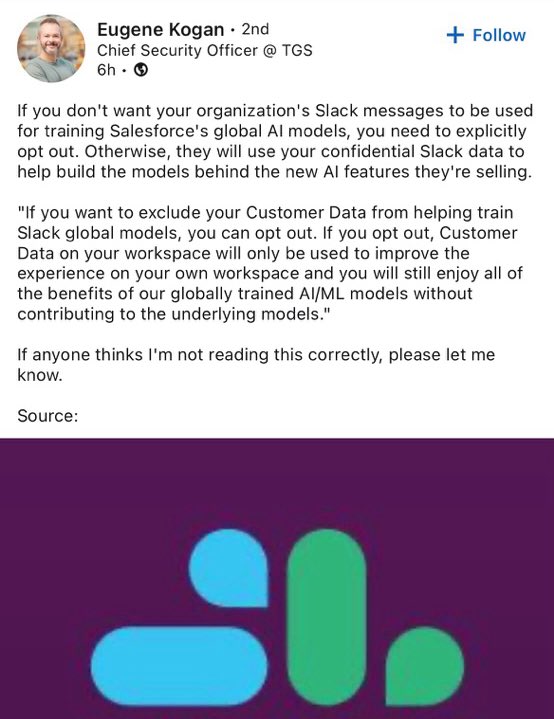 Big tech assuming customers aren’t reading the fine print on their EULAs.

How does it turn out?

Exabytes of sensitive conversations hovered up to build LLM’s. Like this one (“apparently”) at @salesforce subsidiary @SlackHQ.

Buyer beware. 

h/t Eugene Kogan, wherever you are.
