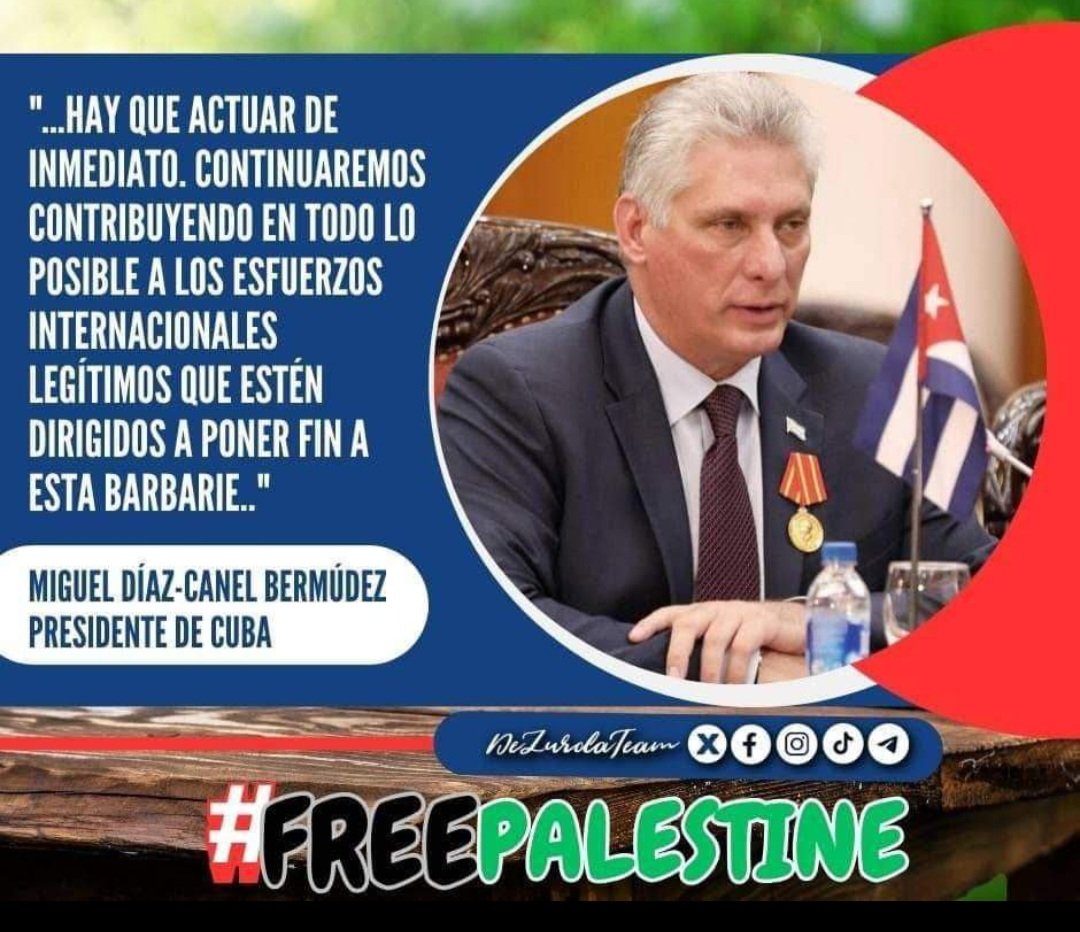 #Cuba exige que cese el #Genocidio contra elpueblo Palestino #FreePalestine