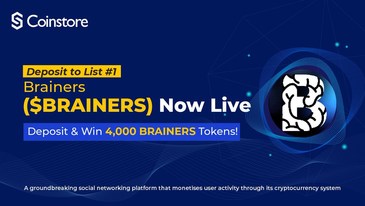 🎆 1st 'Deposit to List' project - Brainers($BRAINERS) Now LIVE 🎆

⌛ Ends on May 20, 18:00 UTC+8

🤕 Deposit BRAINERS to CS for Brainers($BRAINERS) Listing

➡️  Share 4,000 BRAINERS for free.

⭐️ Event Details: bit.ly/3wES1Sn

#Deposit #BRAINERS #Airdrop