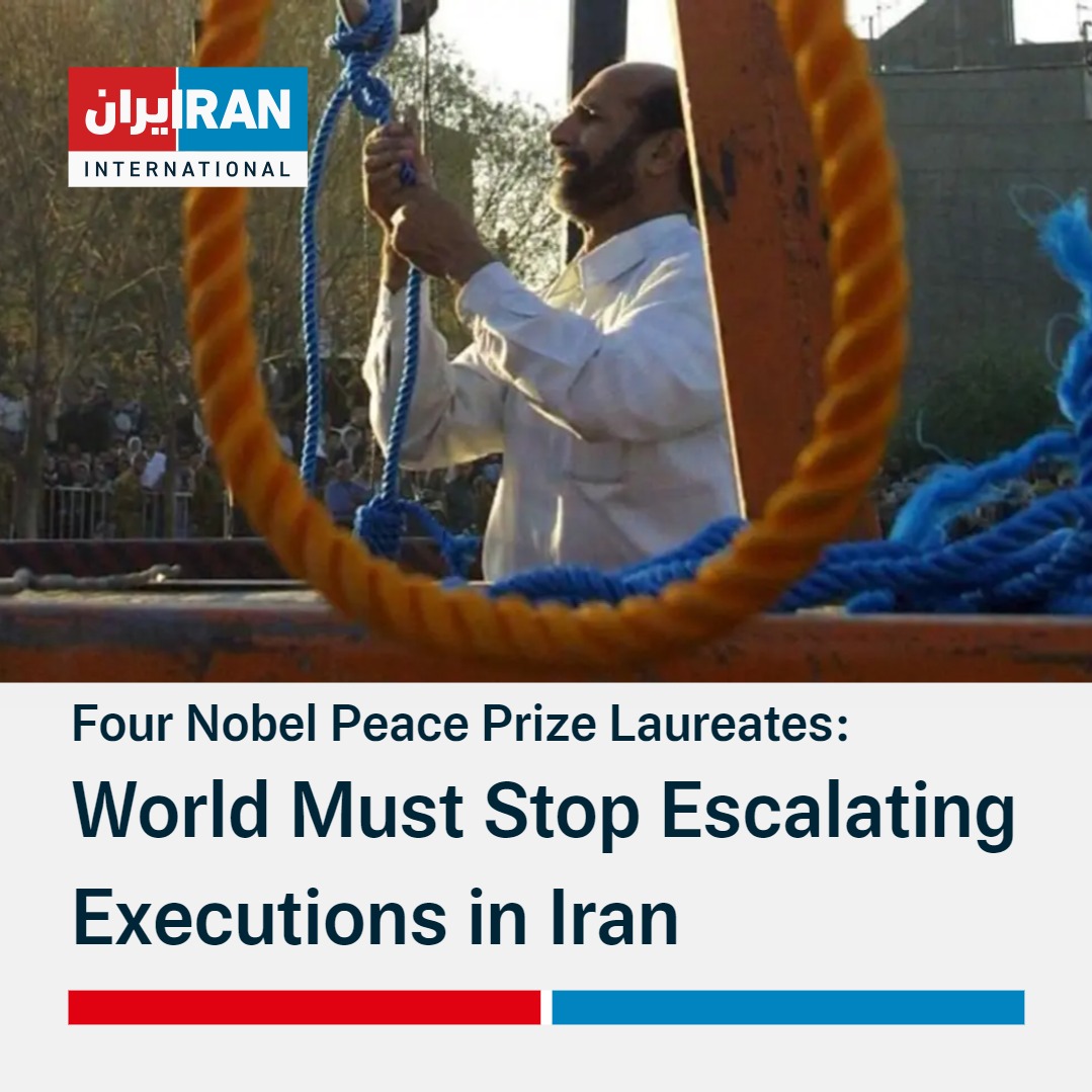 Four Nobel Peace Prize laureates have in a statement condemned the escalating executions in Iran and called on the international community to urge the Iranian government 'to stop detention, imprisonment and executions of activists and release political prisoners.' The statement