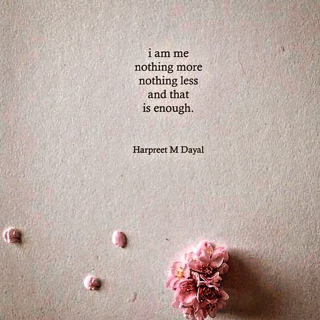 #May16th #Day137 #IAmMe #NothingLess #NothingMore #ThatIsEnough #HarpreetMDayal #Amen #Blessed #Eat #Pray #Love #SelfLove #SelfCare #YouAreWorthIt #MotivationWithMeagen #MeagenIsaMom