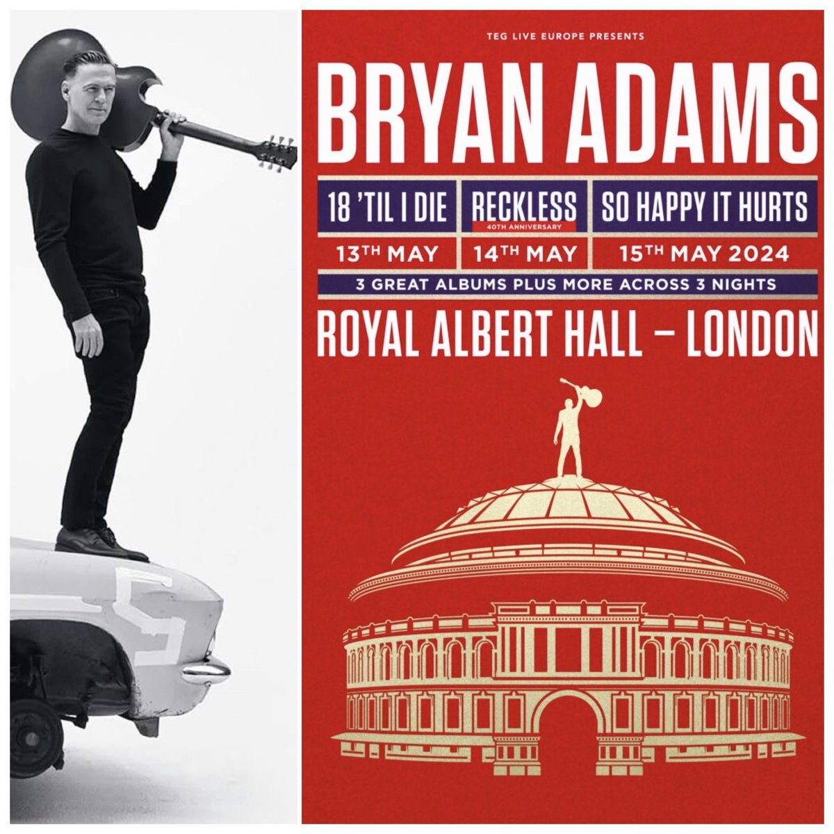 BRYAN ADAMS MAY 15th 2024 at Royal Albert Hall London, England Tour: So Happy It Hurts Tour SET LIST: So Happy It Hurts (full album show) 1. Kick Ass 2. On the Road 3. I've Been Looking for You 4. Always Have, Always Will 5. Just Like Me, Just Like You 6. Never Gonna Rain 7.
