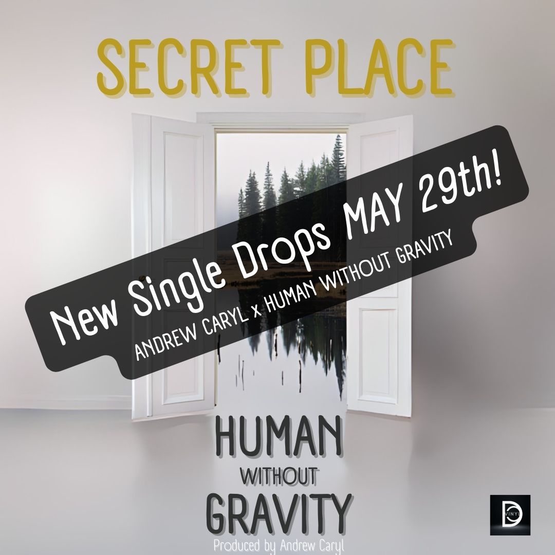 New song 'Secret Place' w/ Human Without Gravity drops 5/29! #newmusic #indiemusic #secretplace