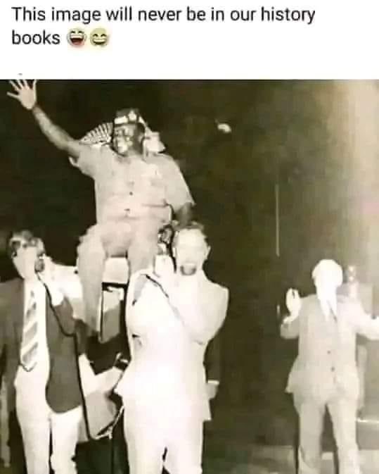 This is the photo of late former president Idi Amin (of Uganda) being carried by the Caucasians. Idi Amin's actions were in direct and literal reactions to what the Europeans did to Africans. His direct retaliative actions and antagonism against the West is the reason why