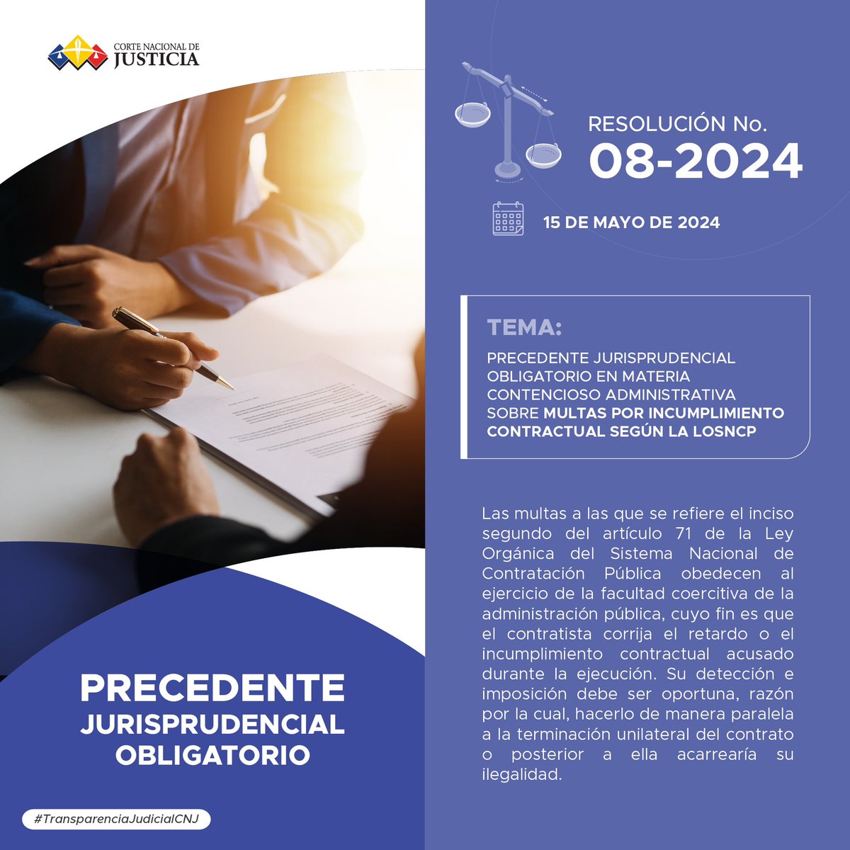 🔵#PuntoDeDerechoCNJ | El Pleno de la <a href="/CorteNacional/">Corte Nacional de Justicia</a> de Justicia declaró un nuevo Precedente Jurisprudencial Obligatorio en materia administrativa, en el que se determinó que las multas provenientes de la ejecución de un contrato administrativo deben imponerse oportunamente, pues