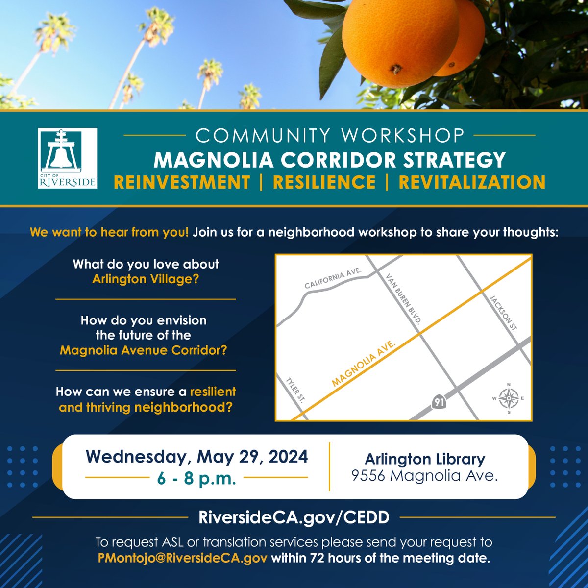 RIVERSIDE: We want to hear from you! Join us for a neighborhood workshop to share your thoughts on Arlington Village & the future of the Magnolia Avenue Corridor: 📅: Wednesday, May 29 📍: Arlington Library (9556 Magnolia Ave.) ⏰: 6:00 pm