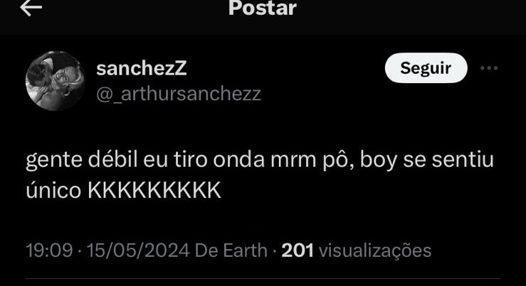 “débil” o cara fuma maconha pra postar no tt e se achar o noia de jp que usa twitter, o cara faz de tudo pra chamar atenção comentando meus bagulho sendo que eu nunca comentei em um dele, bloqueei e bloqueio qq um q tirar minha paz, prezo por ela e vocês que se foda 😅