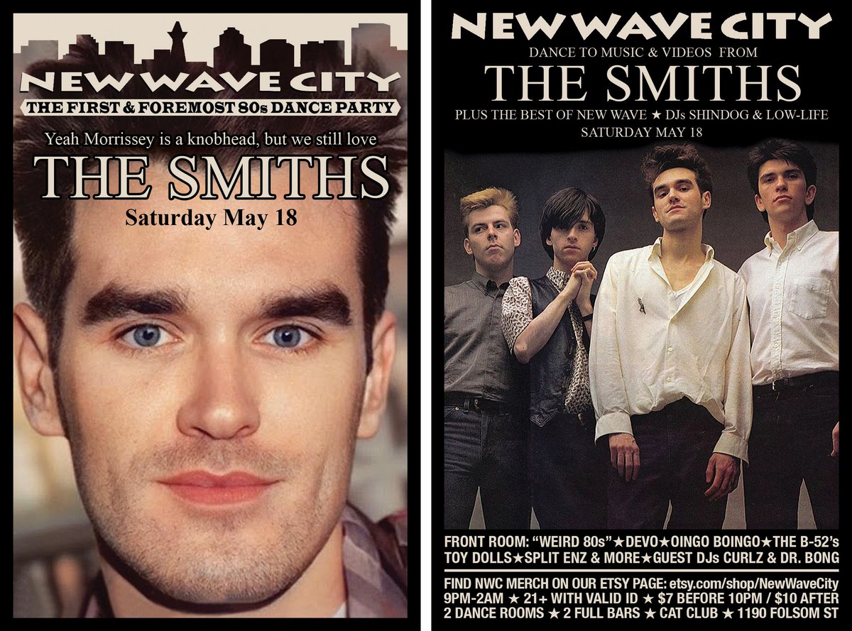 Head to New Wave City at the Cat Club in SF this Sat. 5/18 for The Smiths night, and your chance to win tix to Morrissey's birthday bash here at The Chapel on Sat. 5/25 with This Charming Band + Madferit (tribute to Oasis) + Dancing Horses (tribute to Echo and the Bunnymen)!