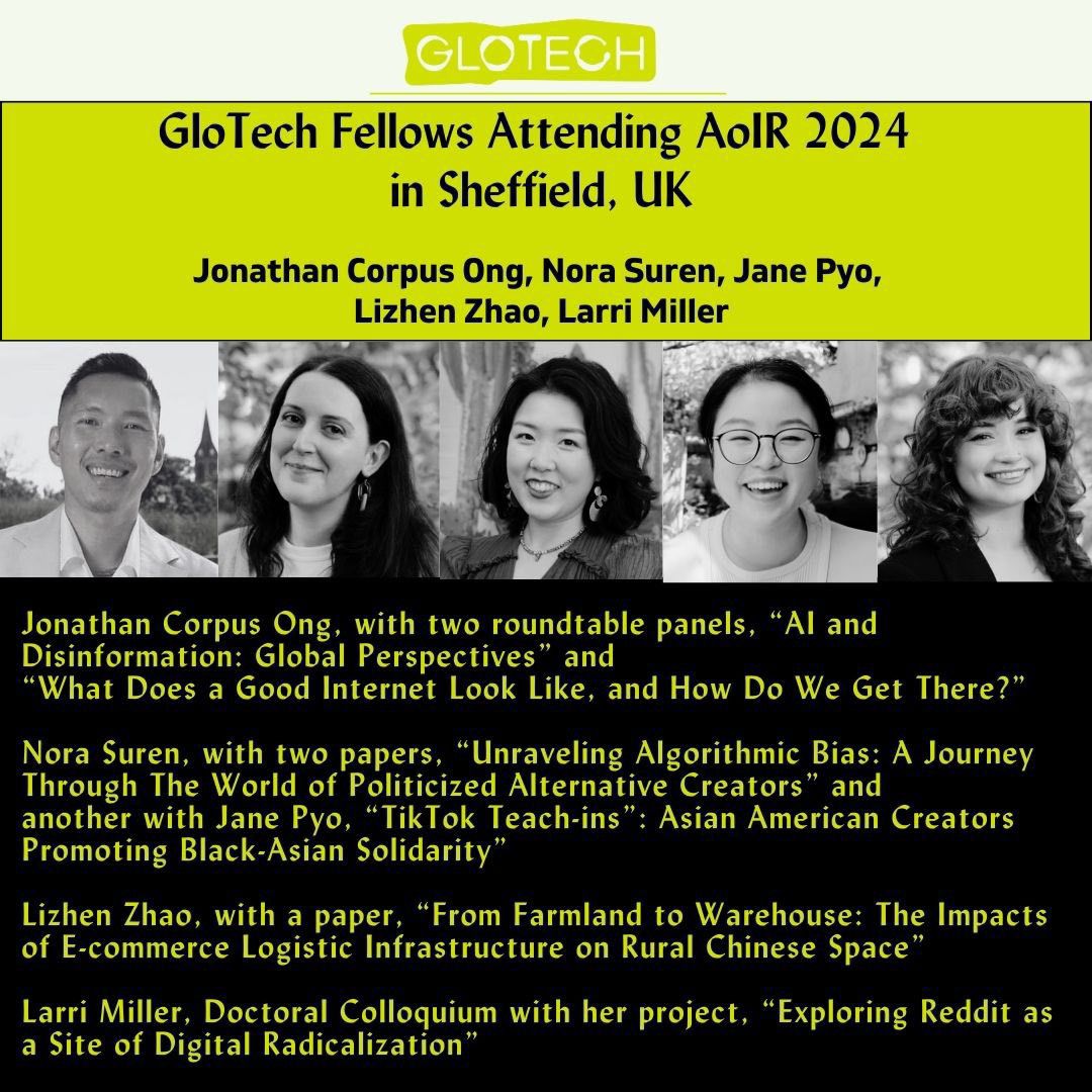 Come hang out with our #GloTechLab fellows (@jonathan_c_ong, @norasuren @zlz106 @pyo_jane, @larri_mill) at AoIR 2024 in Sheffield, UK @AoIR_org