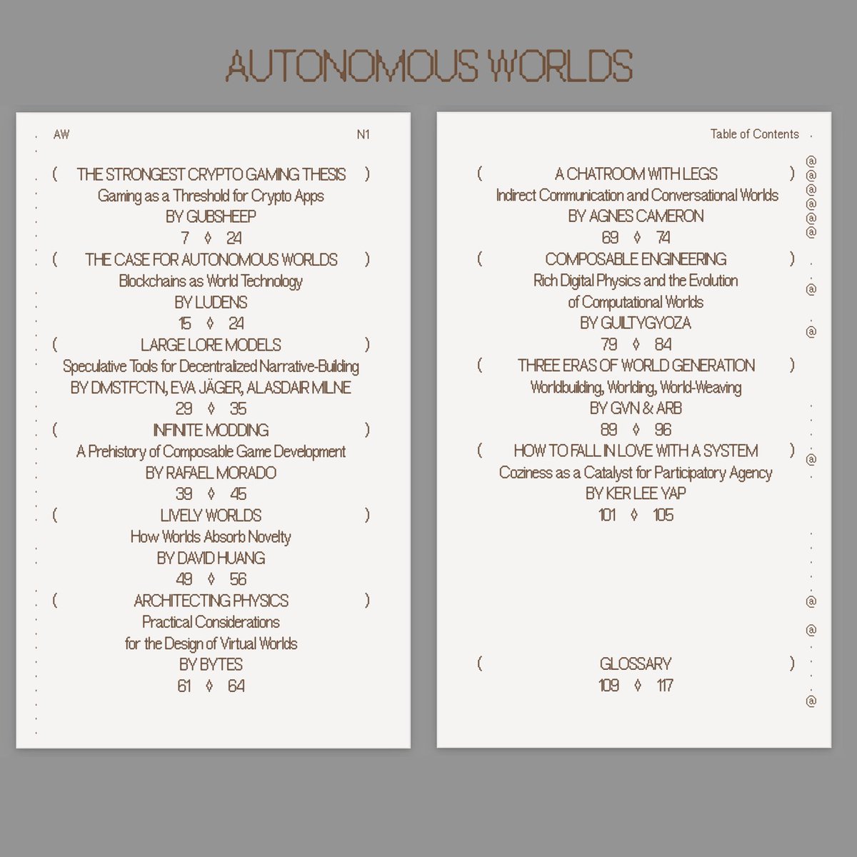 latest issue of @apixtwts newsletter mentioned the new @metalabel_ release and it was an insta-buy for me. can't wait to dive in when the physical book arrives. Autonomous Worlds N1 is an anthology of essays about one of the most exciting aspects of onchain gaming by @gubsheep