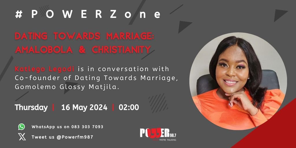 UP NEXT: Gomolemo Glossy Matjila, Co-Founder of Dating Towards Marriage on #PowerZone with @KatlegoLegodi_