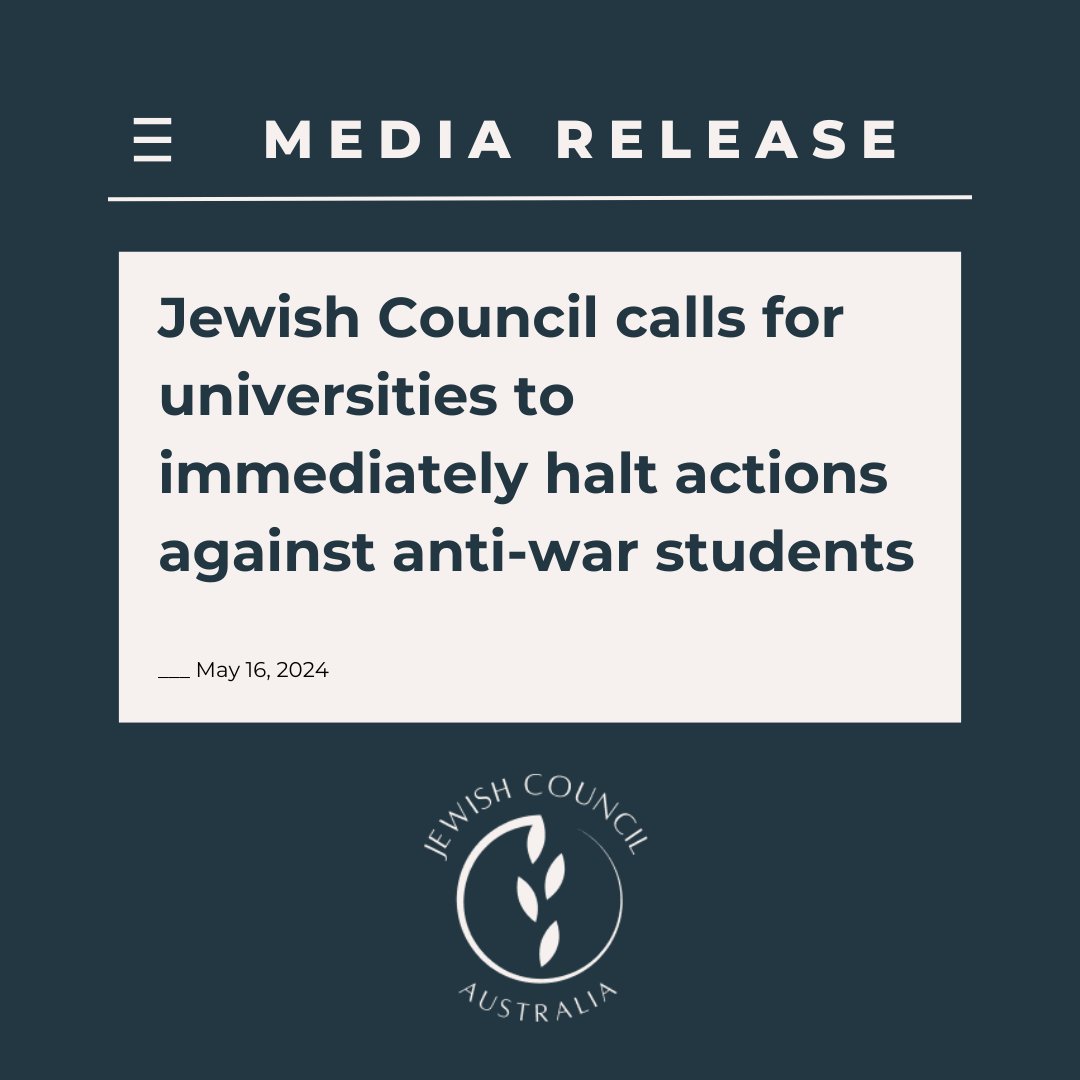 The Jewish Council of Australia is calling on Universities to halt actions against anti-war students. Bringing police onto campus to dismantle peaceful protests is an attack on freedom of speech and assembly. This is a critical moment where universities must make real their