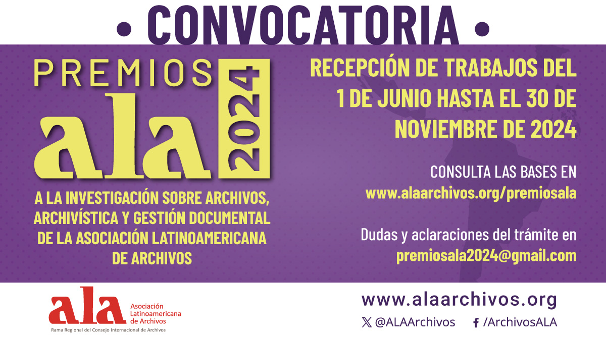 #Entérate 📣📣📣 la convocatoria para los Premios ALA está de regreso en 2024. PREMIOS A LA INVESTIGACIÓN SOBRE ARCHIVOS, ARCHIVÍSTICA Y GESTIÓN DOCUMENTAL DE LA ASOCIACIÓN LATINOAMERICANA DE ARCHIVOS Consulta las bases para participar aquí: alaarchivos.org/premiosala/