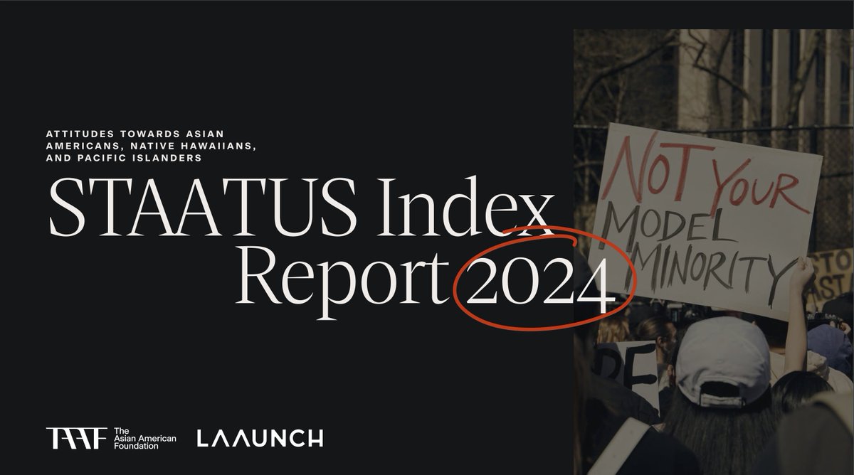 🚨 The 2024 STAATUS Index

In its fourth year, the STAATUS Index (Social Tracking of Asian Americans in the US) is the only nationally representative, multi-year, annual survey of Americans’ attitudes towards #AsianAmericans & #NHPIs

🧵 of some findings for #AANHPIHeritageMonth